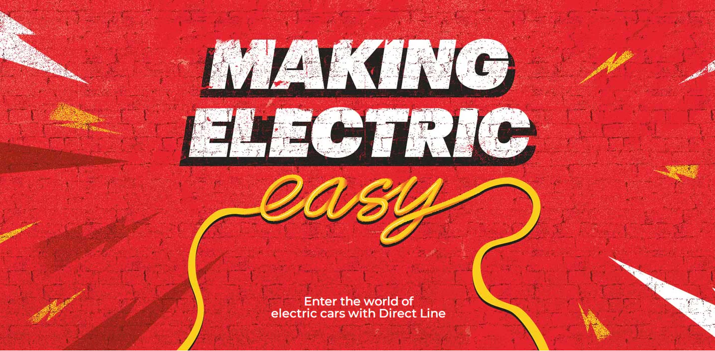 An image of Direct Line's digital campaign, titled 'Making Electric easy'